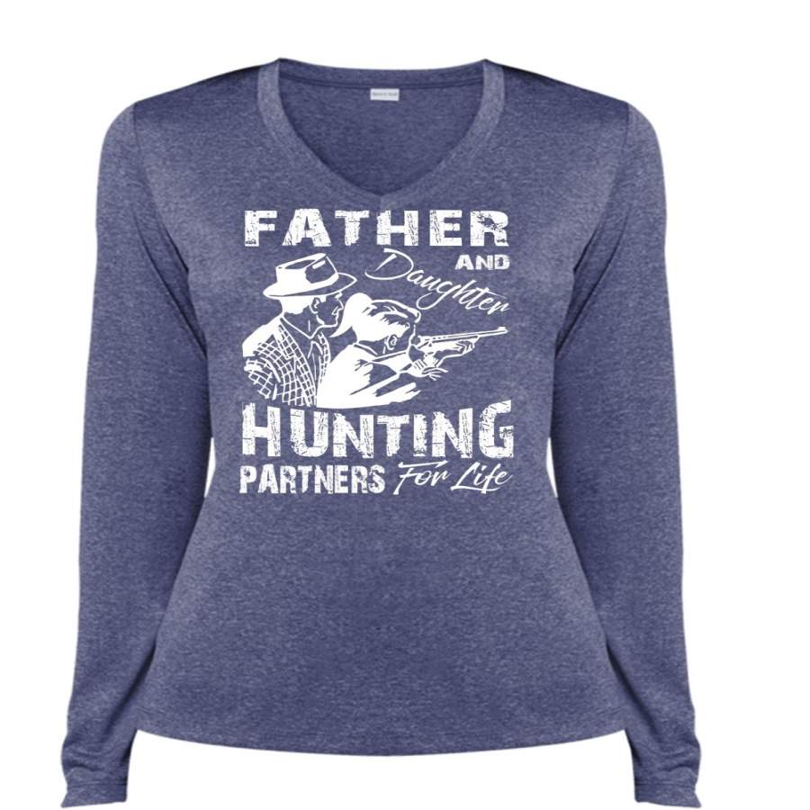 Father And Daughter Hunting Partners For Life T Shirt, Hunter T Shirt (Ladies LS Heather V-Neck)