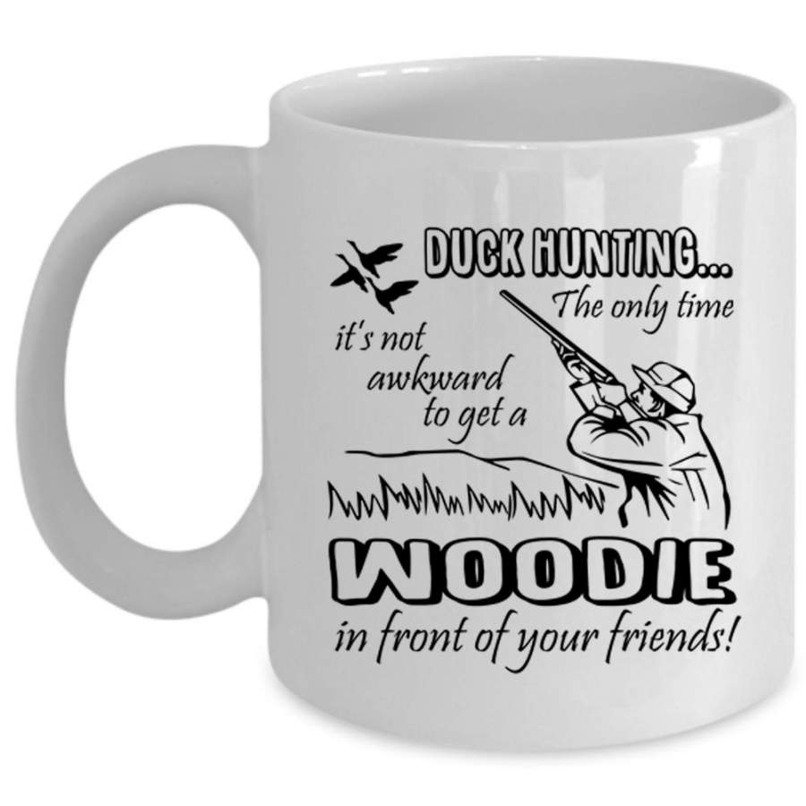 Duck Hunting Mug, Cool Gift For Duck Hunter Cup (Coffee Mug – White)