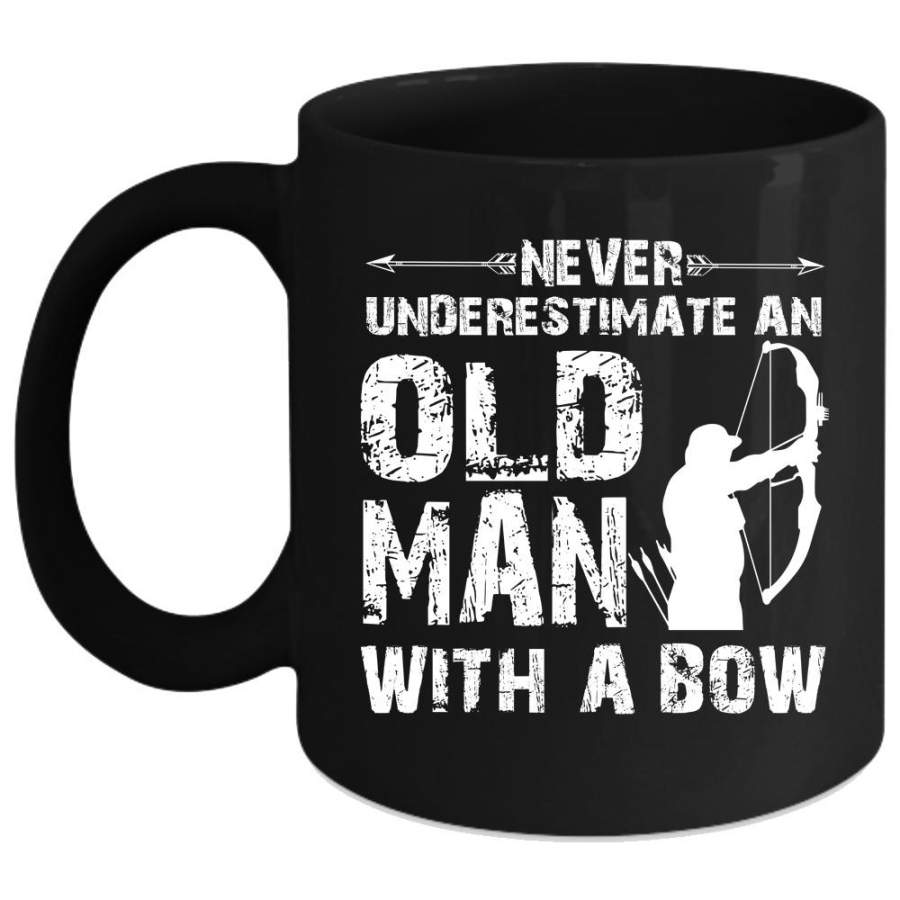 An Old Man With A Bow Mug, Funny Hunting Cup