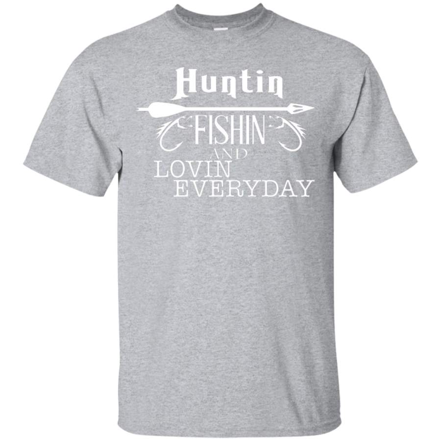 AGR Hunting Fishing And Loving Every Day Funny Outdoor T Shirt