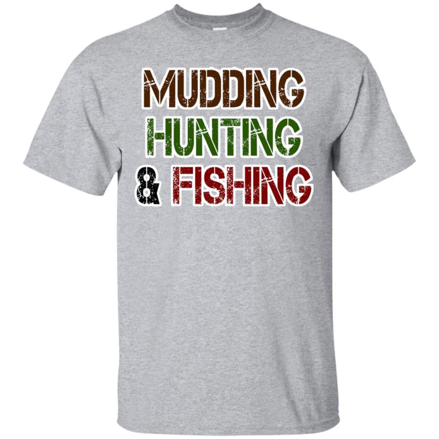 AGR Mudding Hunting _ Fishing T-Shirt Funny Trucker Hunter Tee