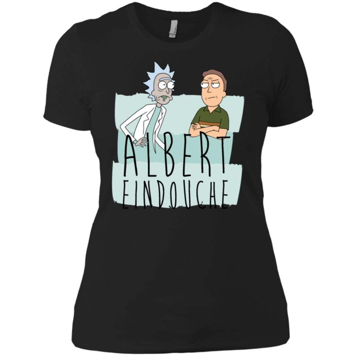 Rick And Morty Albert Eindouche Parody Women T-Shirt