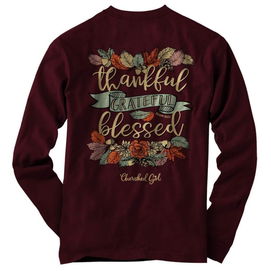 Cherished Girl Thankful Grateful Blessed Fall Long Sleeve Girlie Christian Bright T Shirt