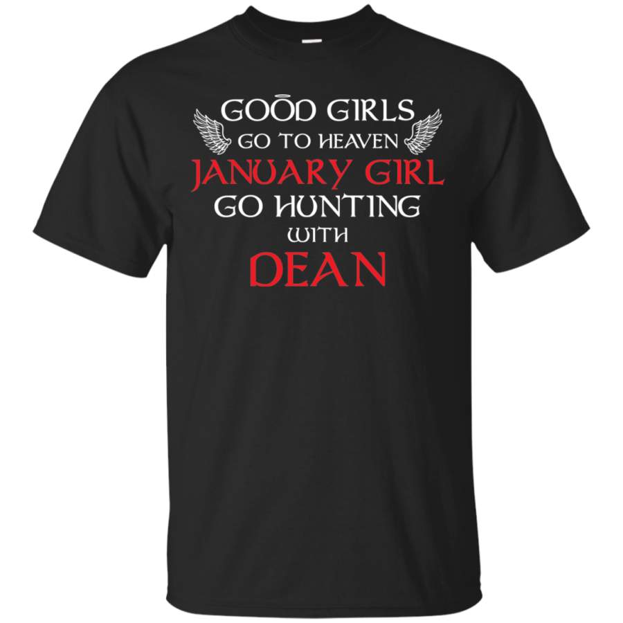 AGR Good Girl Go To Heaven January Girls Go Hunting With Dean Shirt