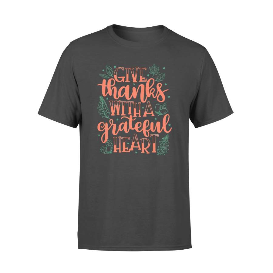 Give Thanks With A Grateful Heart Autumn Fall Leaves T-shirt