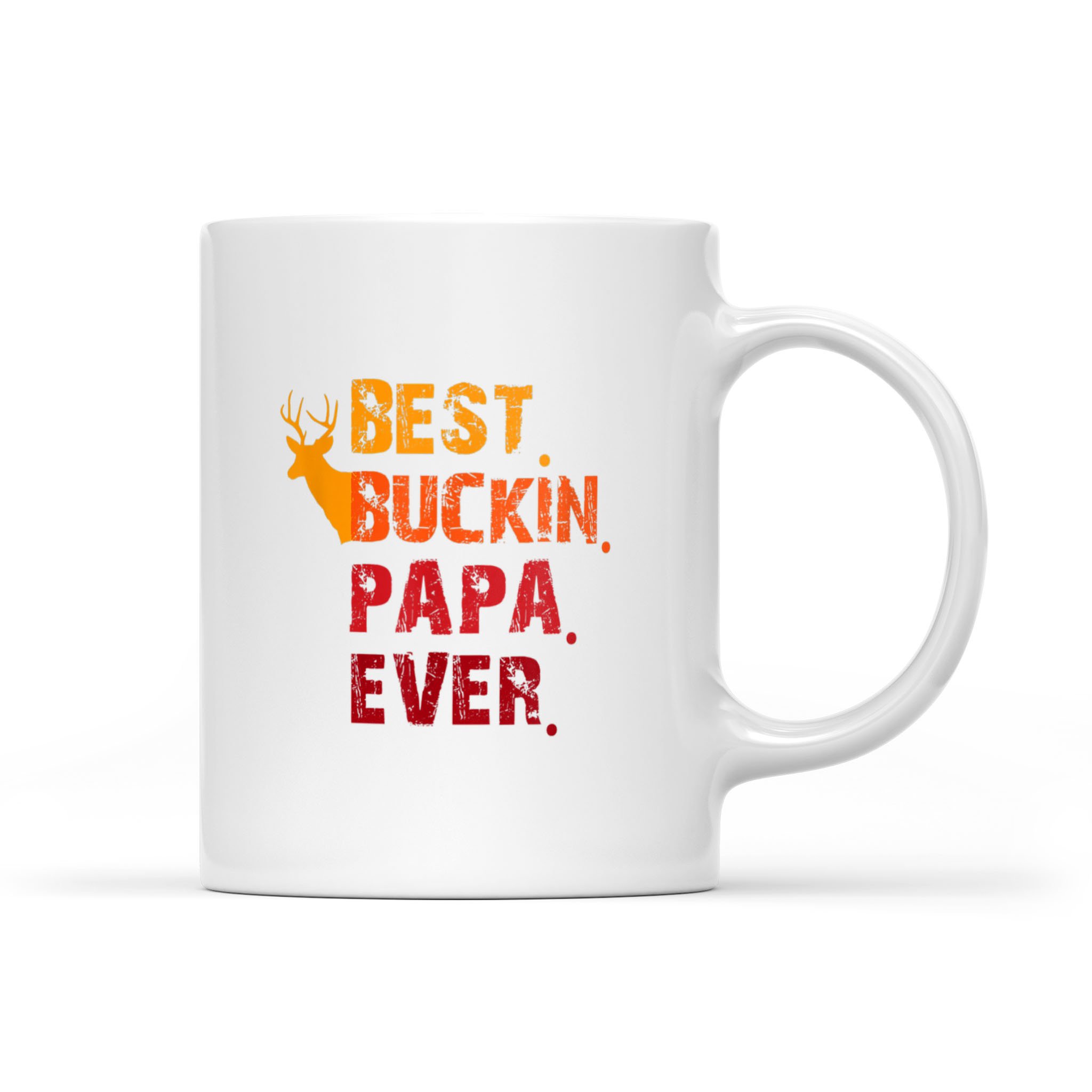 Best Buckin Papa Ever Deer Hunting Father Day – White Mug