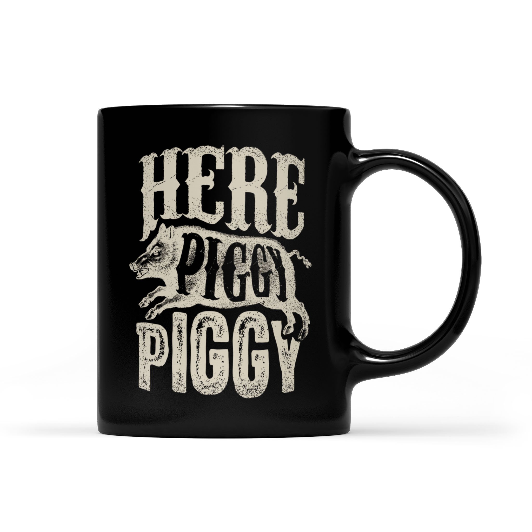 Here Piggy Piggy Boar Hunting Vintage Pig Hog Hunter – Black Mug