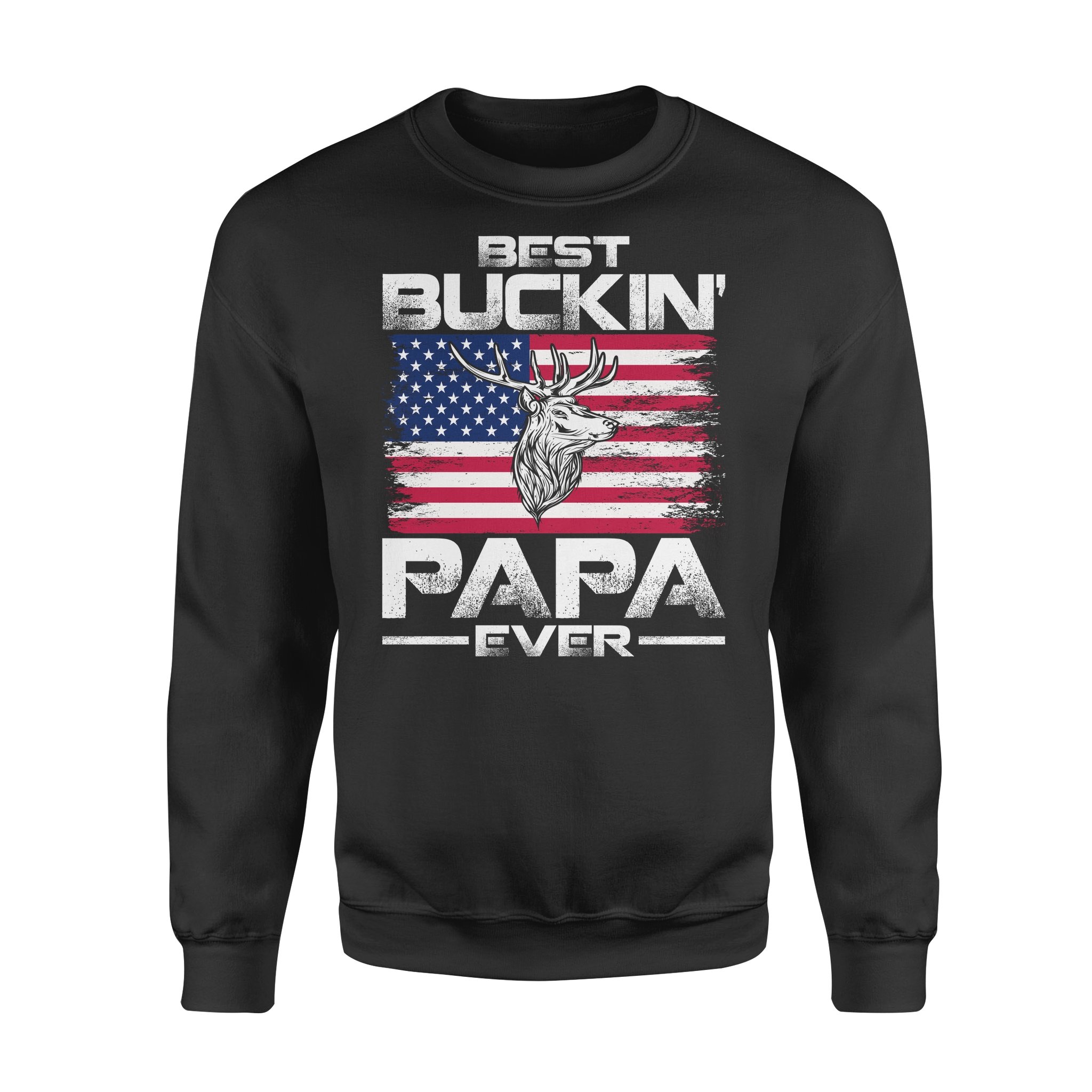 Deer Hunting Best Buckin Papa Ever USA Flag – Standard Crew Neck Sweatshirt