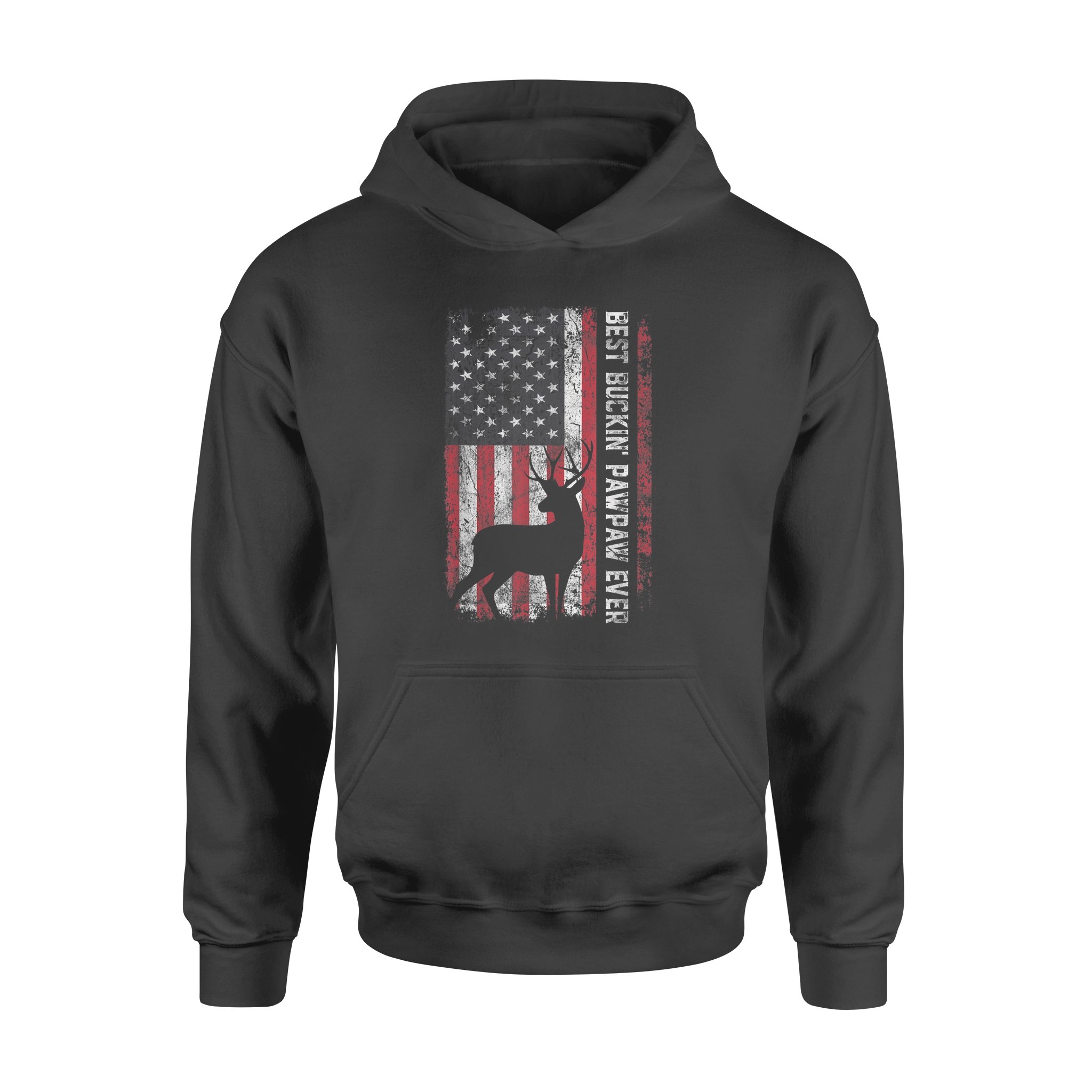 Father’s Day USA Flag Best Buckin’ Pawpaw Ever Deer Hunting – Standard Hoodie