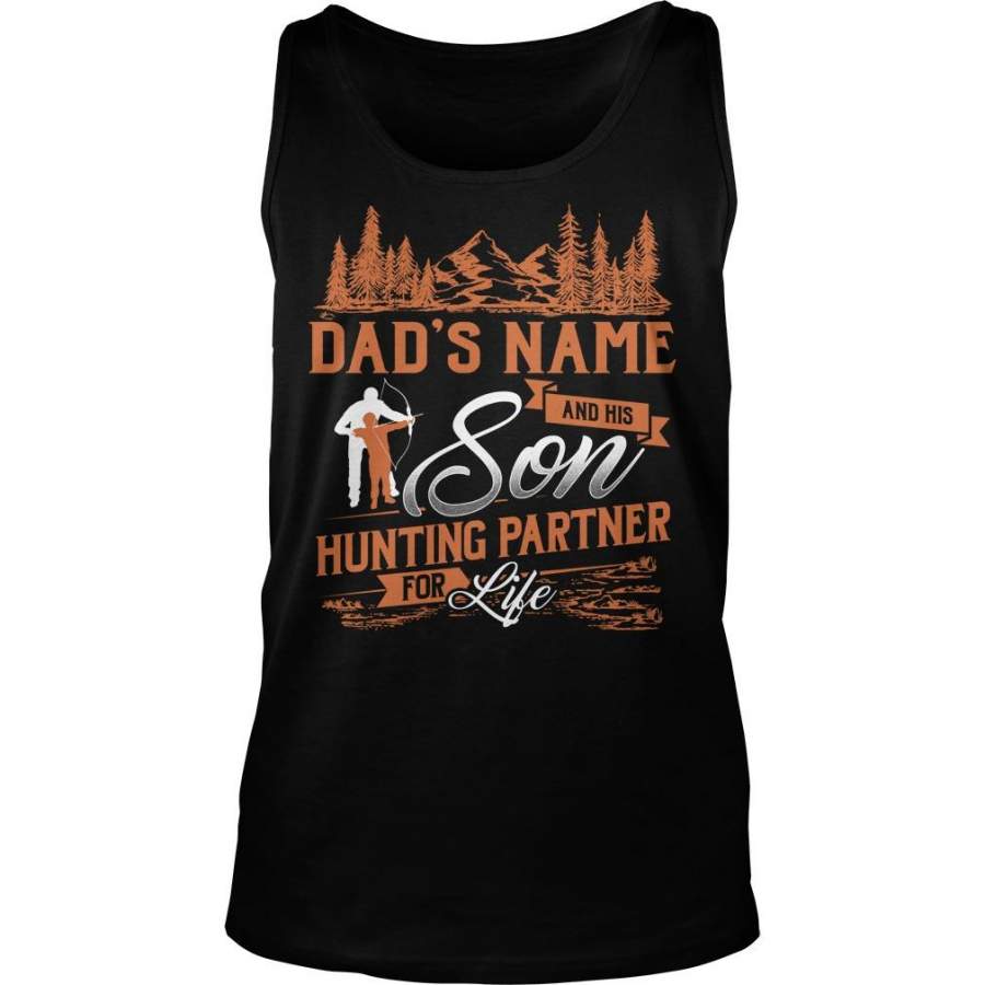 Custom Name Dad’s Name And His Son – Hunting Partner For Life Unisex Tank Top