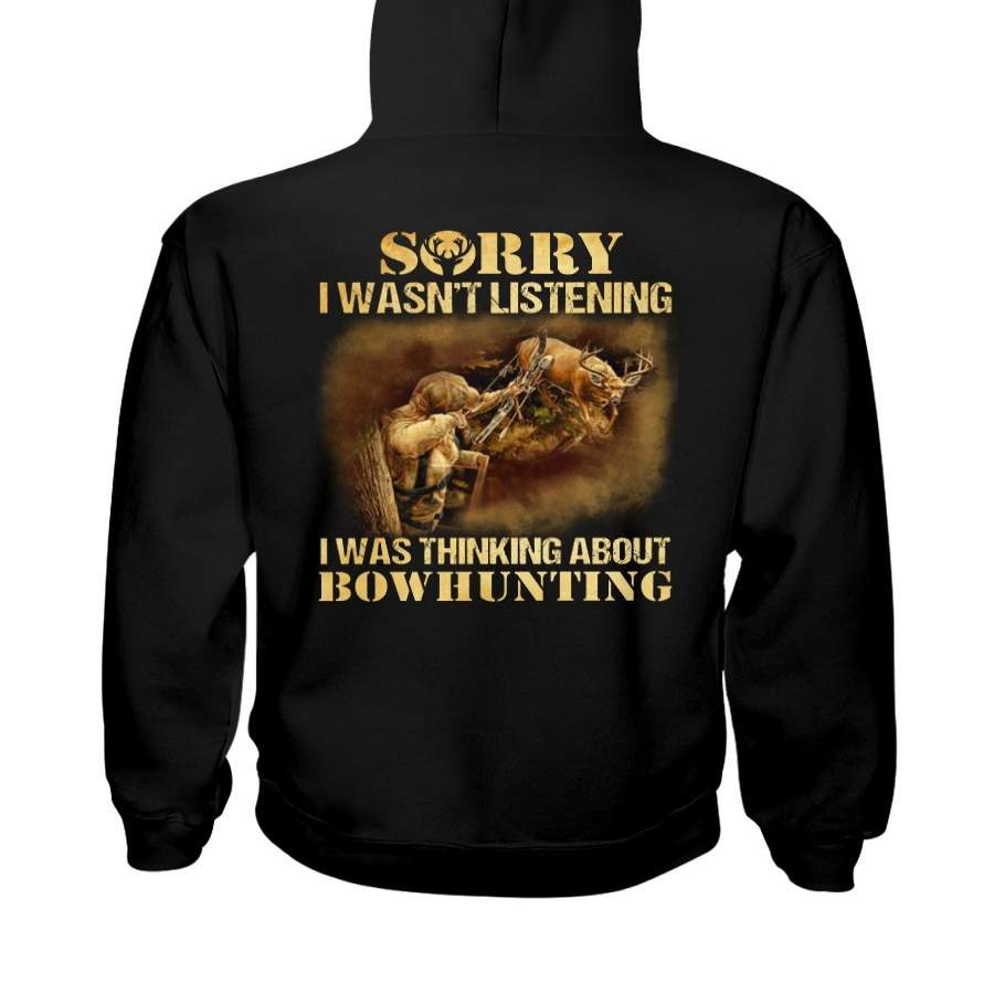 I Was Thinking About Bowhunting Hoodie