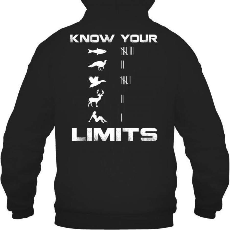 Hunting Fishing Love Know Your Limits Hoodie