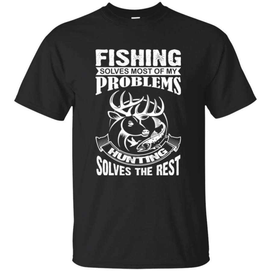 Funny Fishing and Hunting T-Shirt T-Shirts