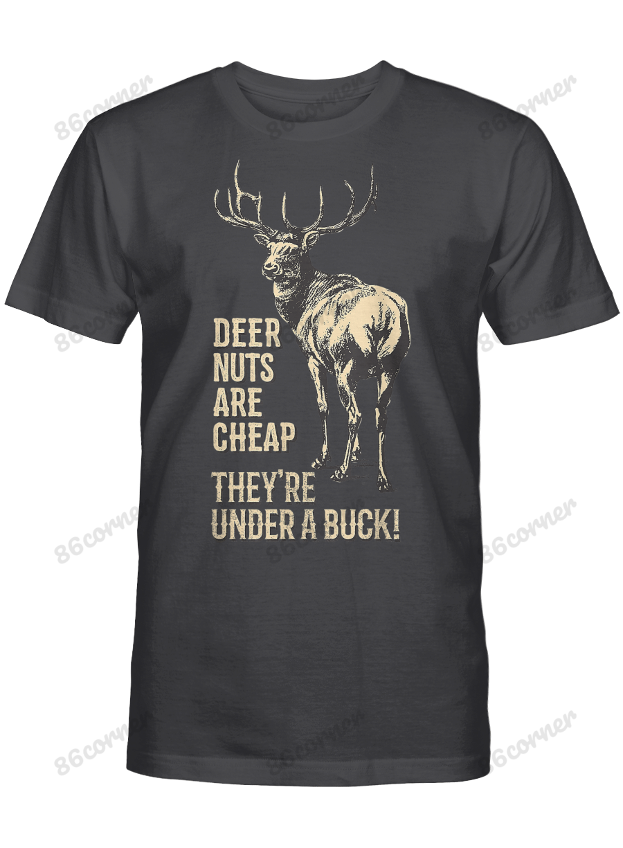 Deer They’re Under Funny Hunting T-Shirt