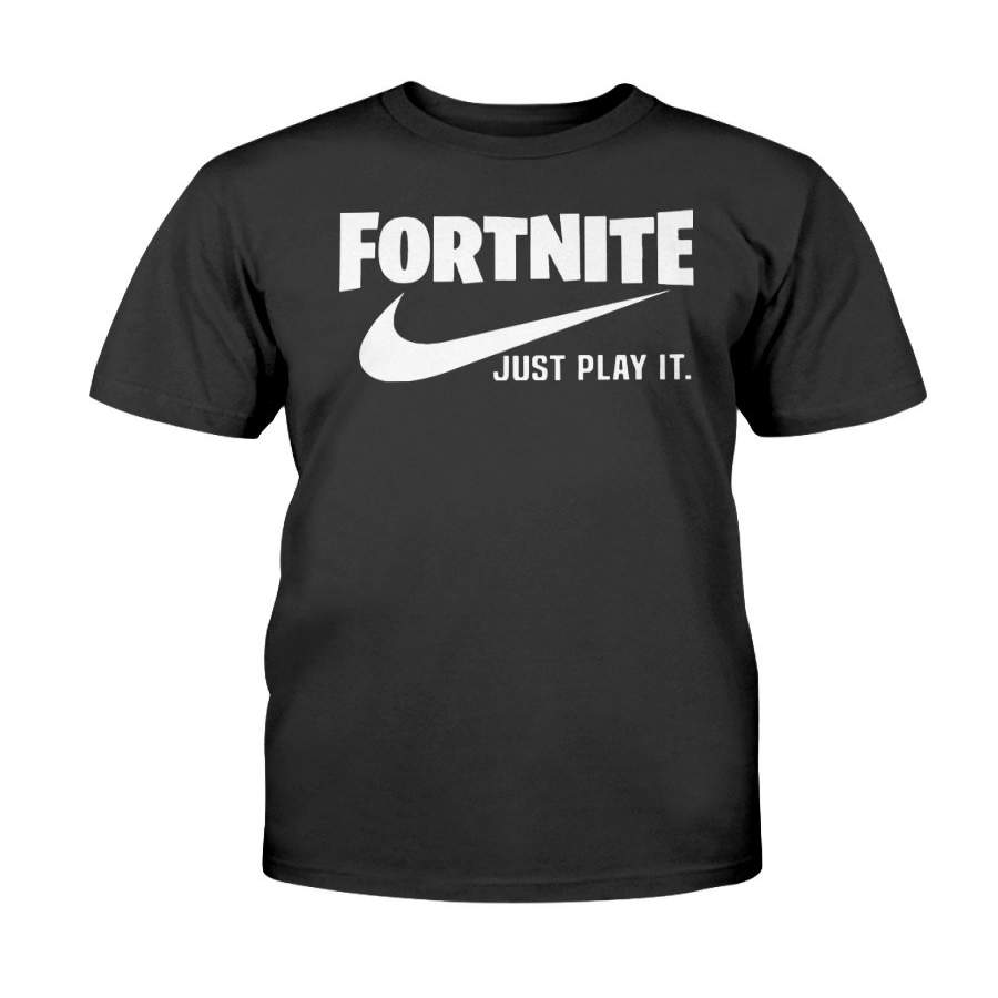 Limited Fortnite Just Play It T-Shirt