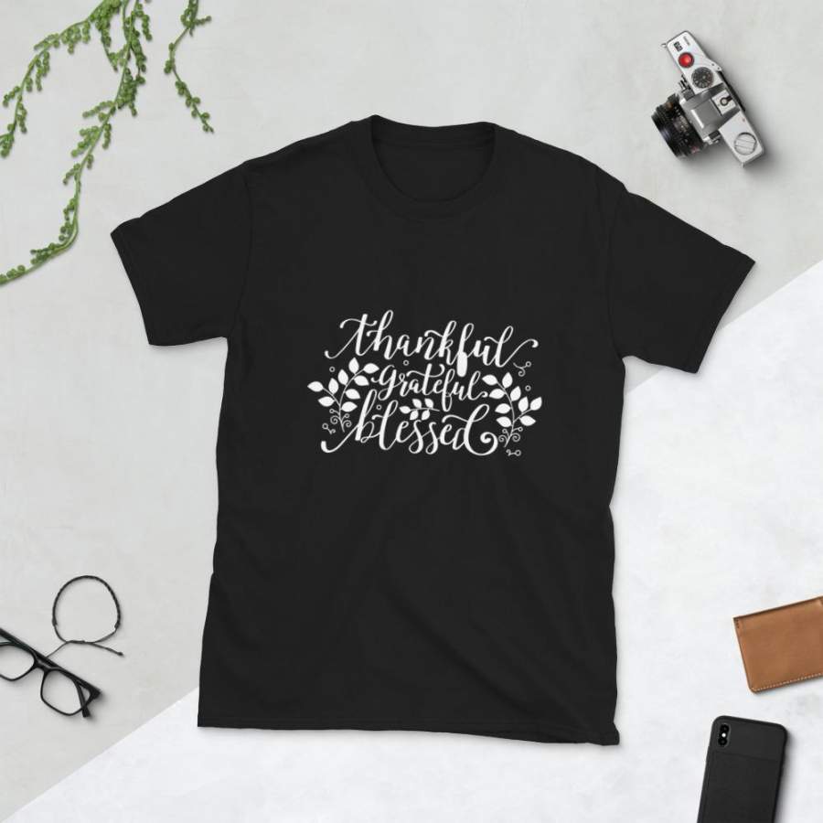 Thankful Grateful Blessed Thankful Thanksgiving Fall Teacher Short-Sleeve Man, Woman T-Shirt Custom Graphic Design, Saying Quote, slogan Plus size, TeeEver