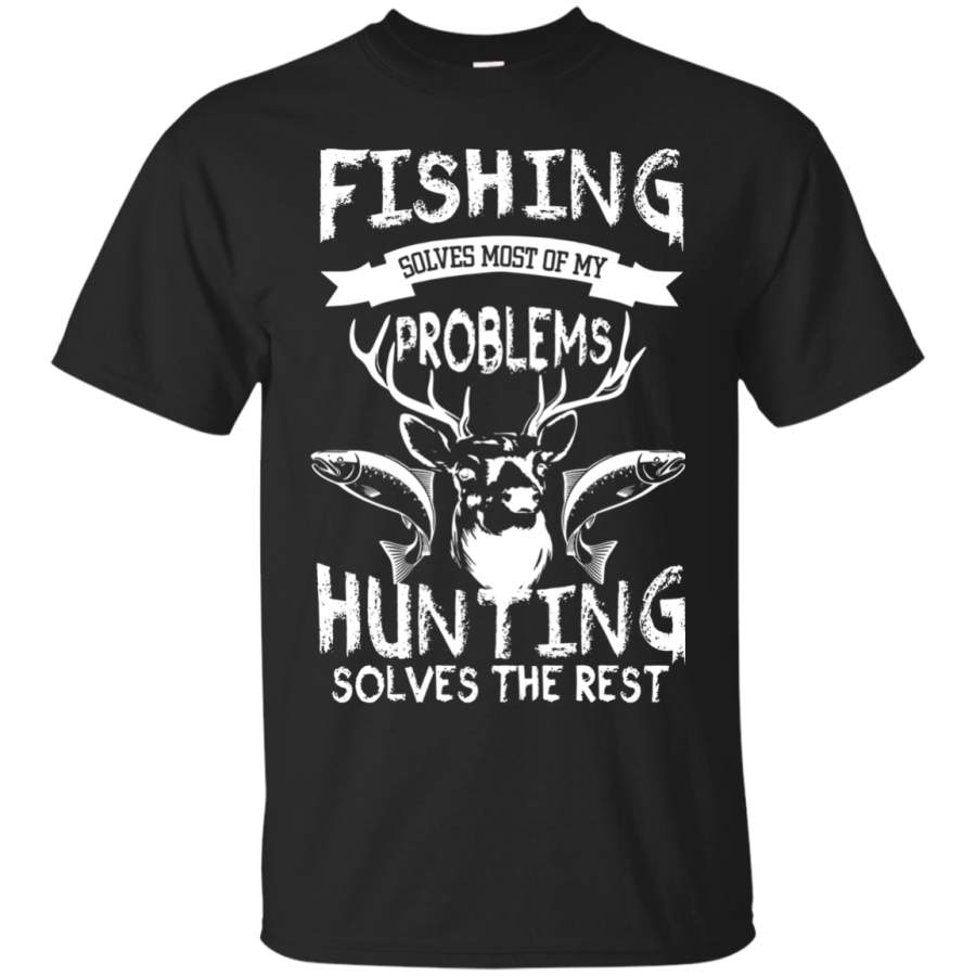 Fishing and Hunting – Gifts for Hunters and Fishermen Men/Women T shirt