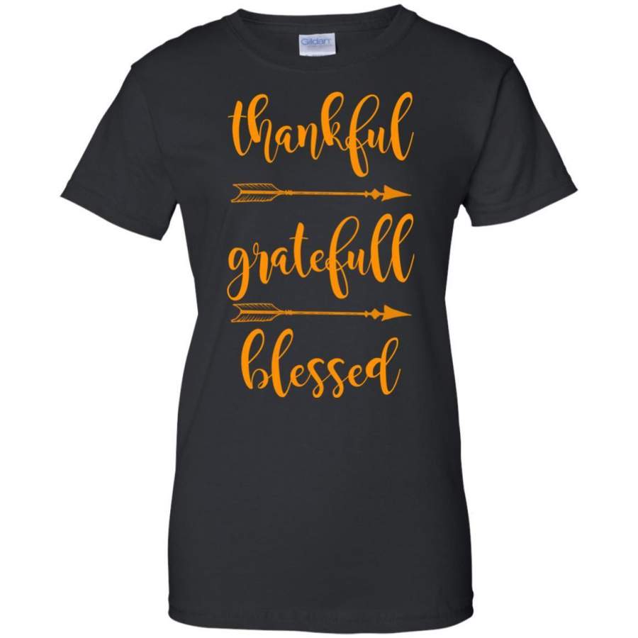 Thanksgiving shirt, Thankful Grateful Blessed Ladies’ T-Shirt