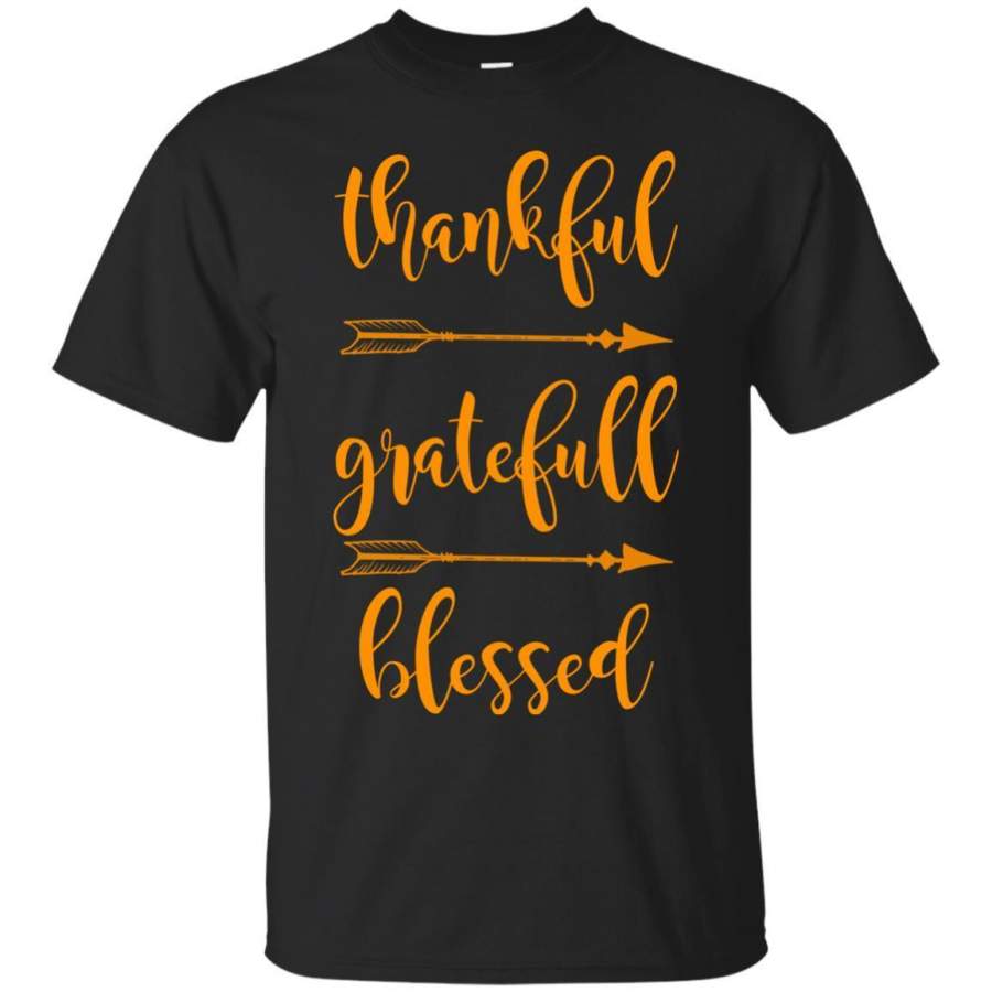 Thanksgiving shirt, Thankful Grateful Blessed T-Shirt