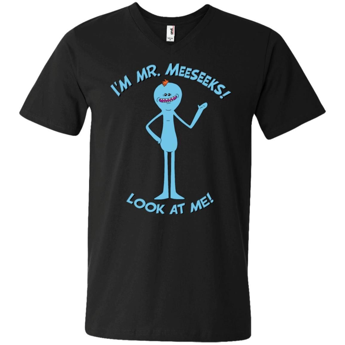 Rick And Morty Mr Meeseeks Look At Me Quote Men V-Neck T-Shirt