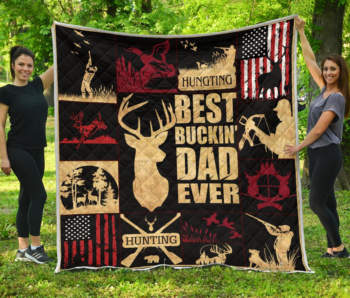 Hunting Best Bucking’ Papa Ever Premium Quilt