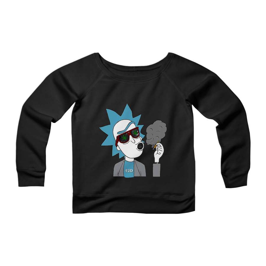 Rick and Morty Dab Rig Cannabis Marijuana Stoner Gift Womans Wide Neck Sweatshirt Sweater