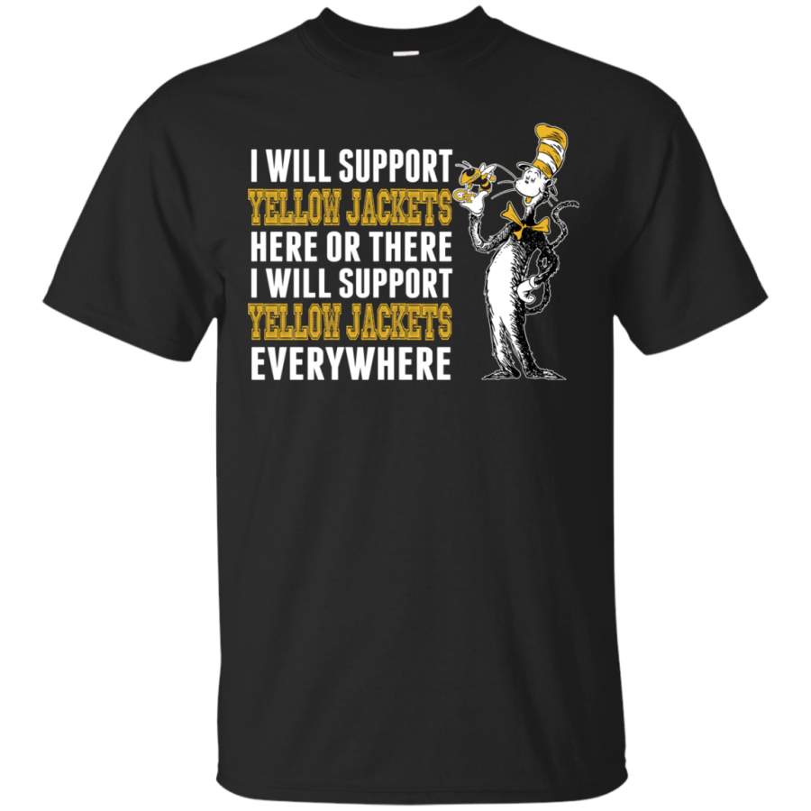 I Will Support Everywhere Georgia Tech Yellow Jackets T Shirts