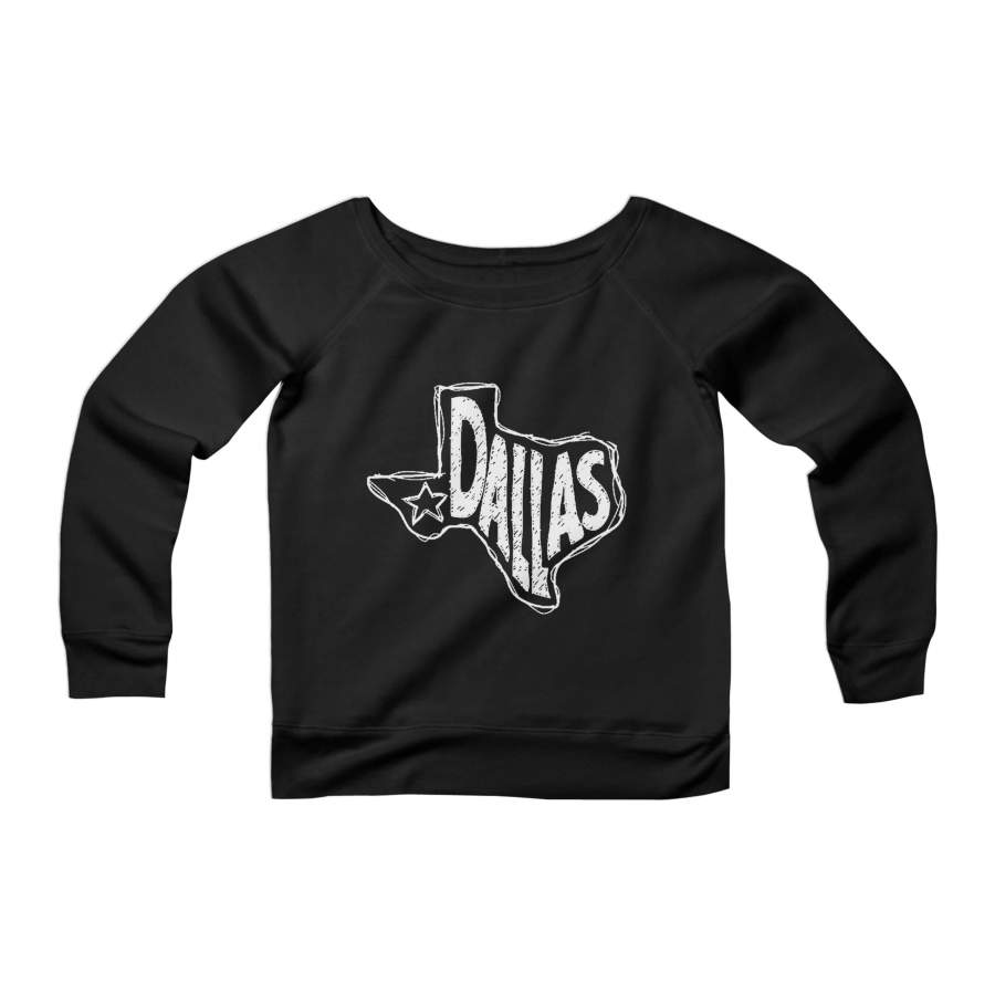 Dallas Texas City State Womans Wide Neck Sweatshirt Sweater