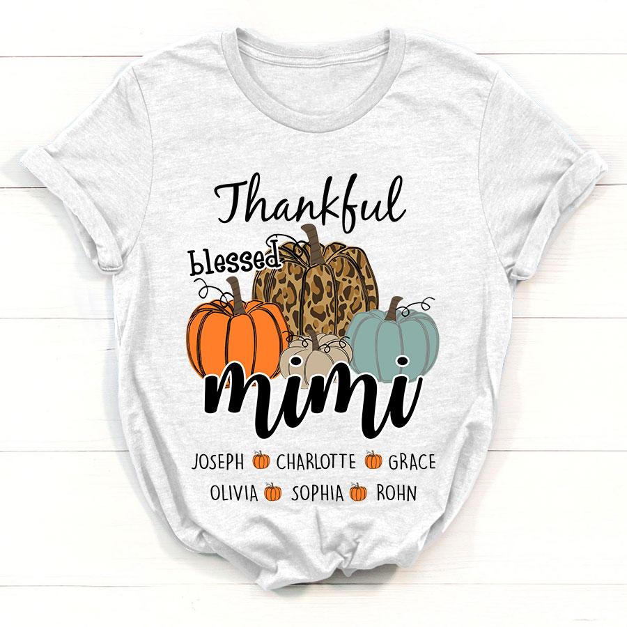 Lovelypod – Thankful Grateful Blessed Mimi Fall Shirt