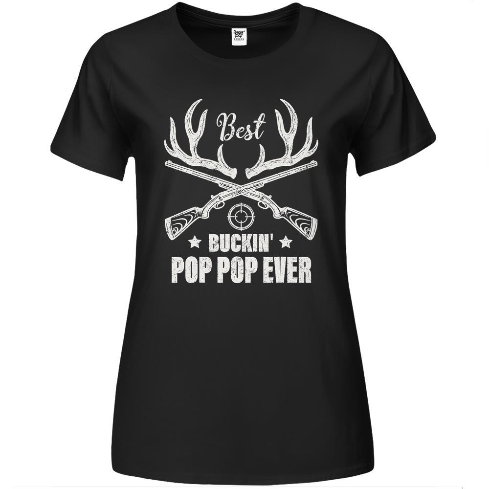 Mens Best Buckin’ Pop Pop Ever Deer Hunters Hunting Fathers Day Premium Womens Tshirts