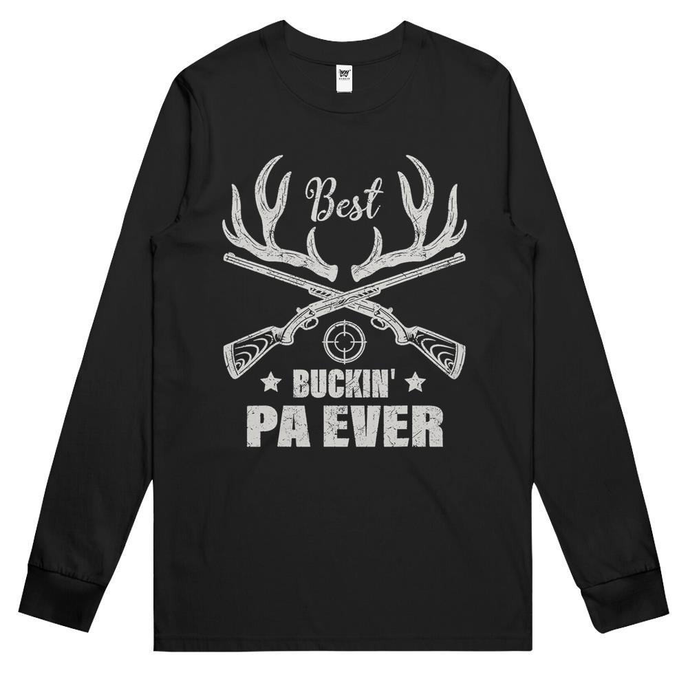 Mens Best Buckin’ Pa Ever Deer Hunters Hunting Father’s Day Long Sleeve T Shirts