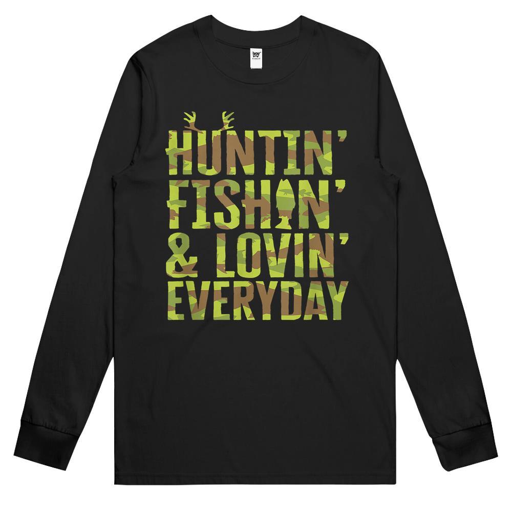 Hunting Fishing Loving Every Day For Dad, Fathers Day Camo Long Sleeve T Shirts