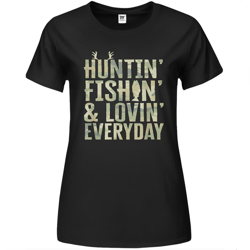 Hunting Fishing Loving Every Day , Fathers Day Camo Premium Womens Tshirts