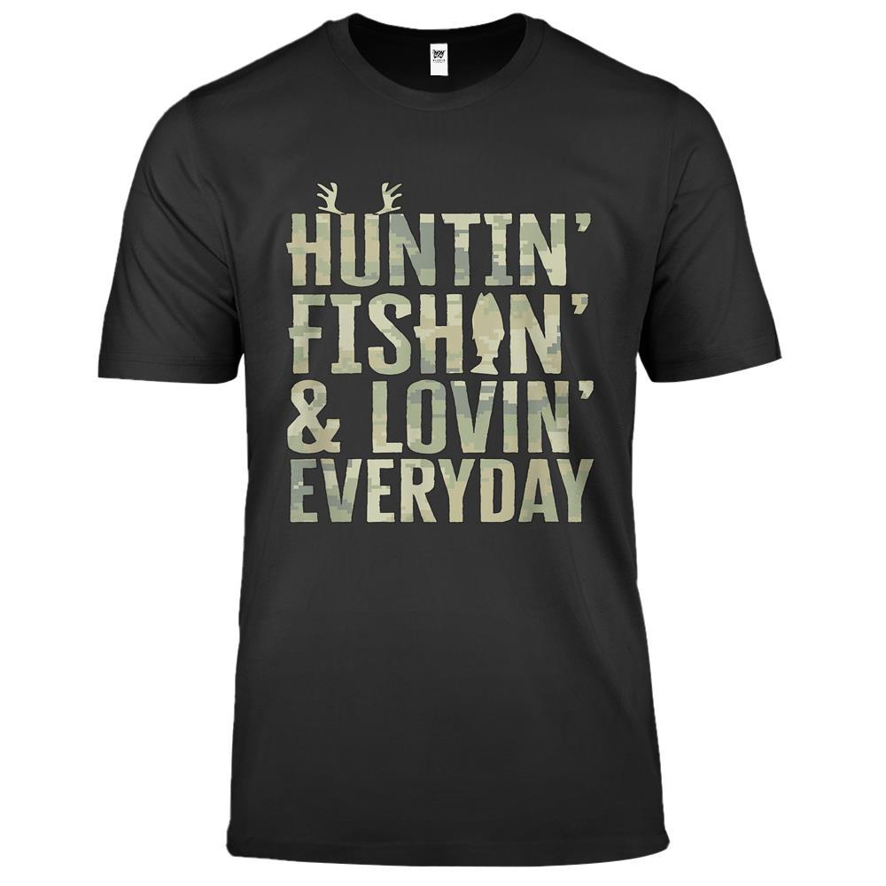 Hunting Fishing Loving Every Day , Fathers Day Camo Premium T Shirts