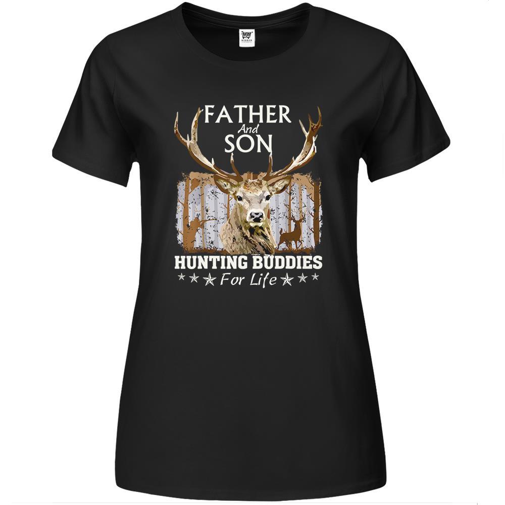 Father And Son Hunting Buddies For Life Gift For Dad Premium Womens Tshirts