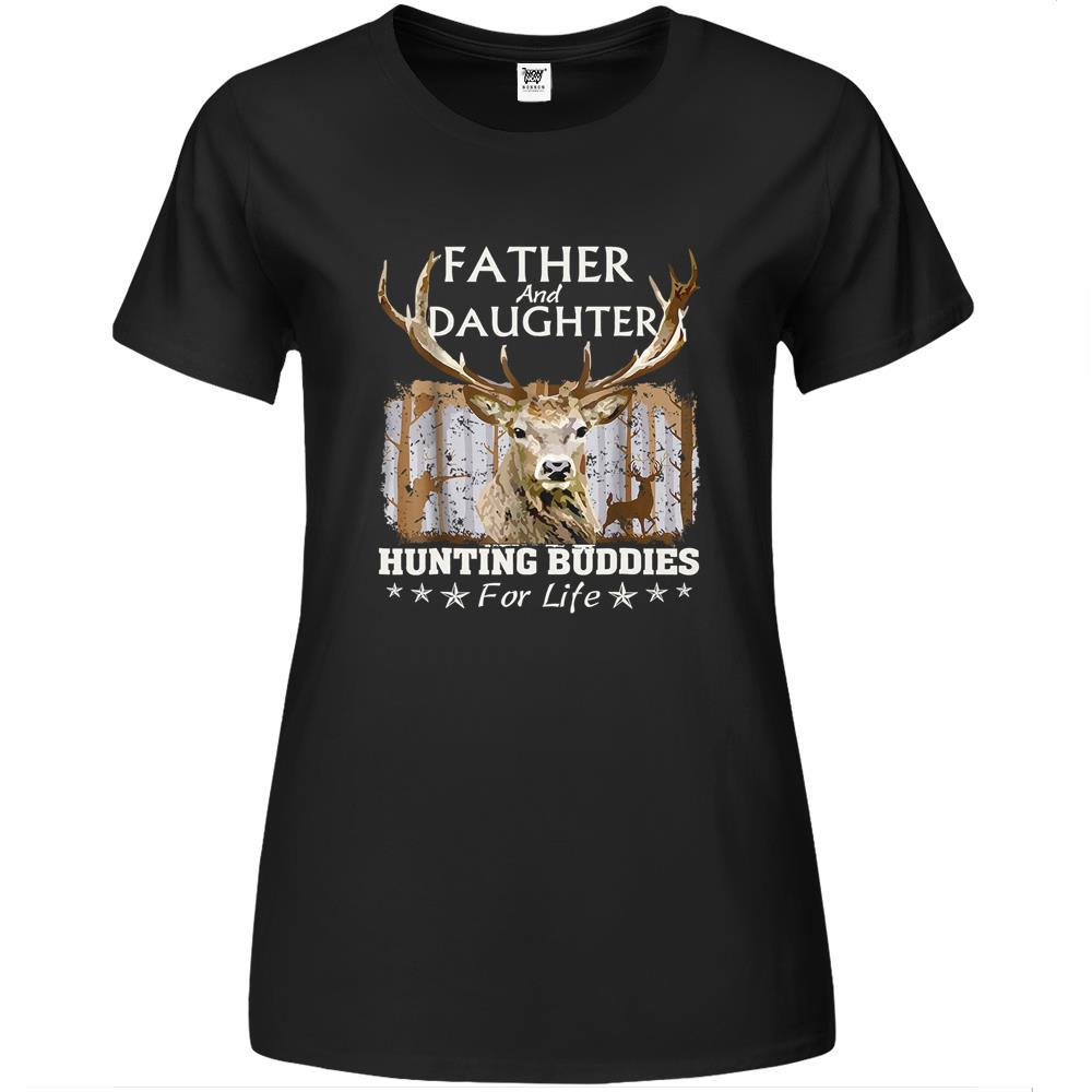 Father And Daughter Hunting Buddies For Life Premium Womens Tshirts