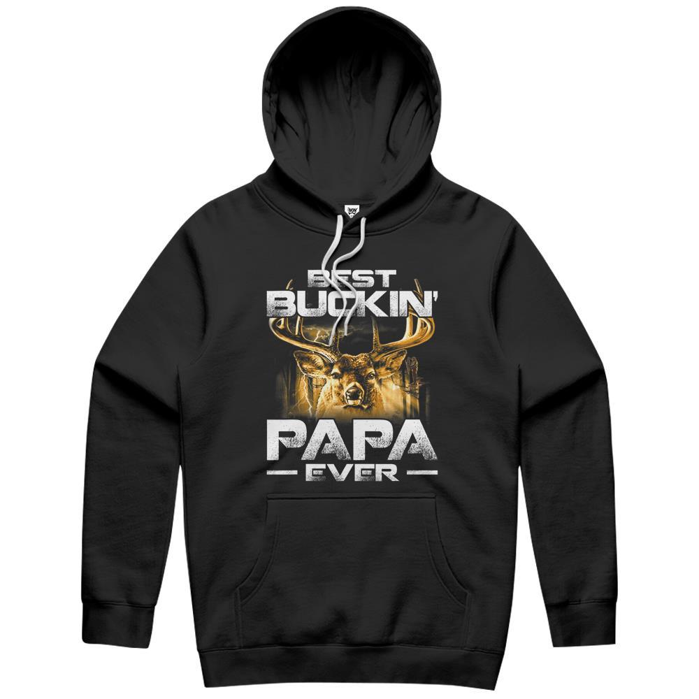 Best Buckin’ Papa Ever Deer Hunting Bucking Father Hoodie