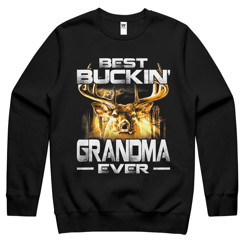 Best Buckin’ Grandma Ever Deer Hunting Bucking Father Crewneck Sweatshirt