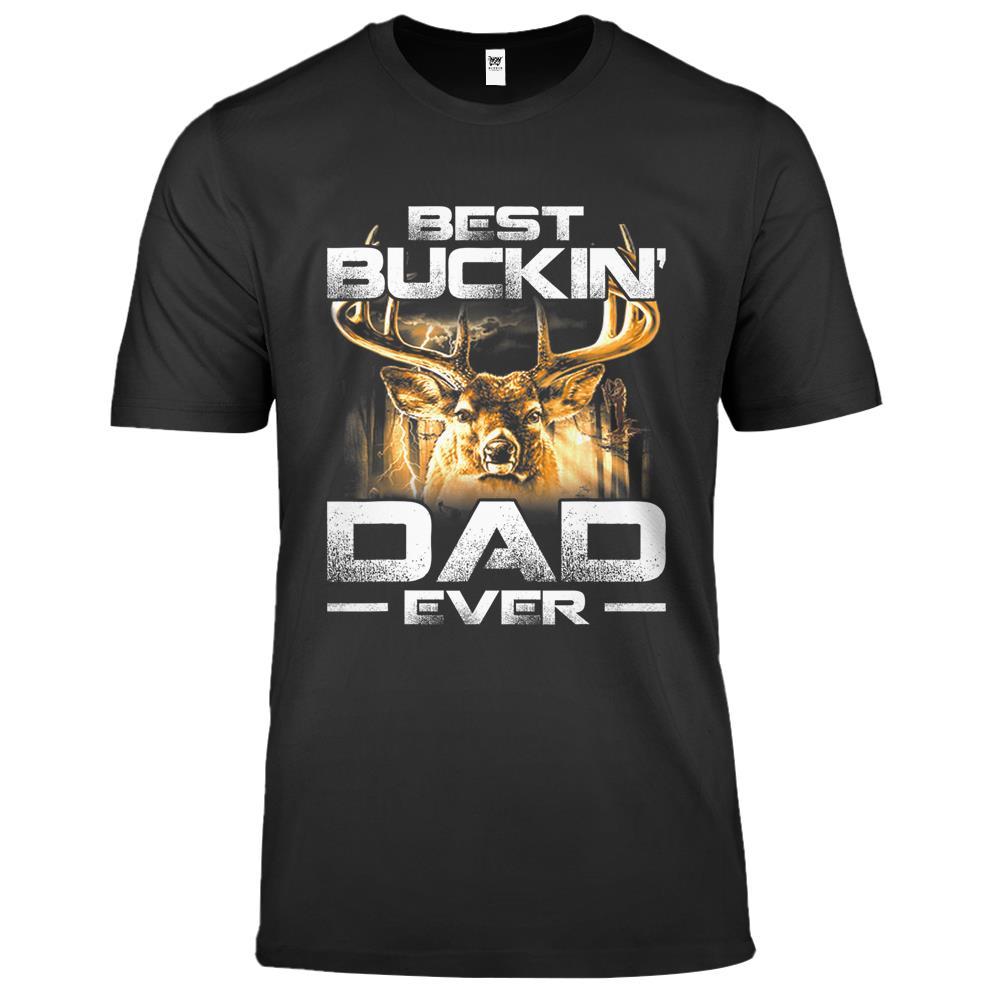 Best Buckin’ Dad Ever Deer Hunting Bucking Fathers Day Premium T Shirts