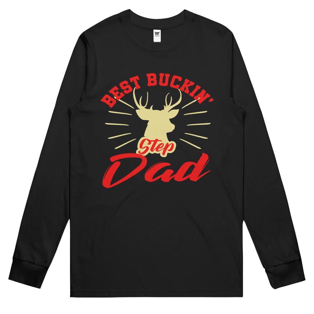 Best Buckin Step Dad Stepfather Fathers Day Gift Hunting Long Sleeve T Shirts