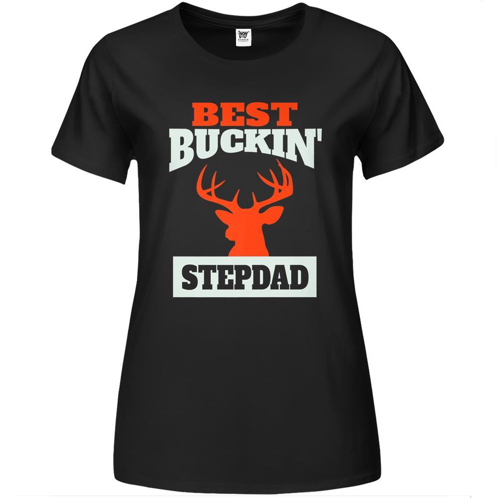 Best Buckin Step Dad Deer Hunting Step Dad Premium Womens Tshirts