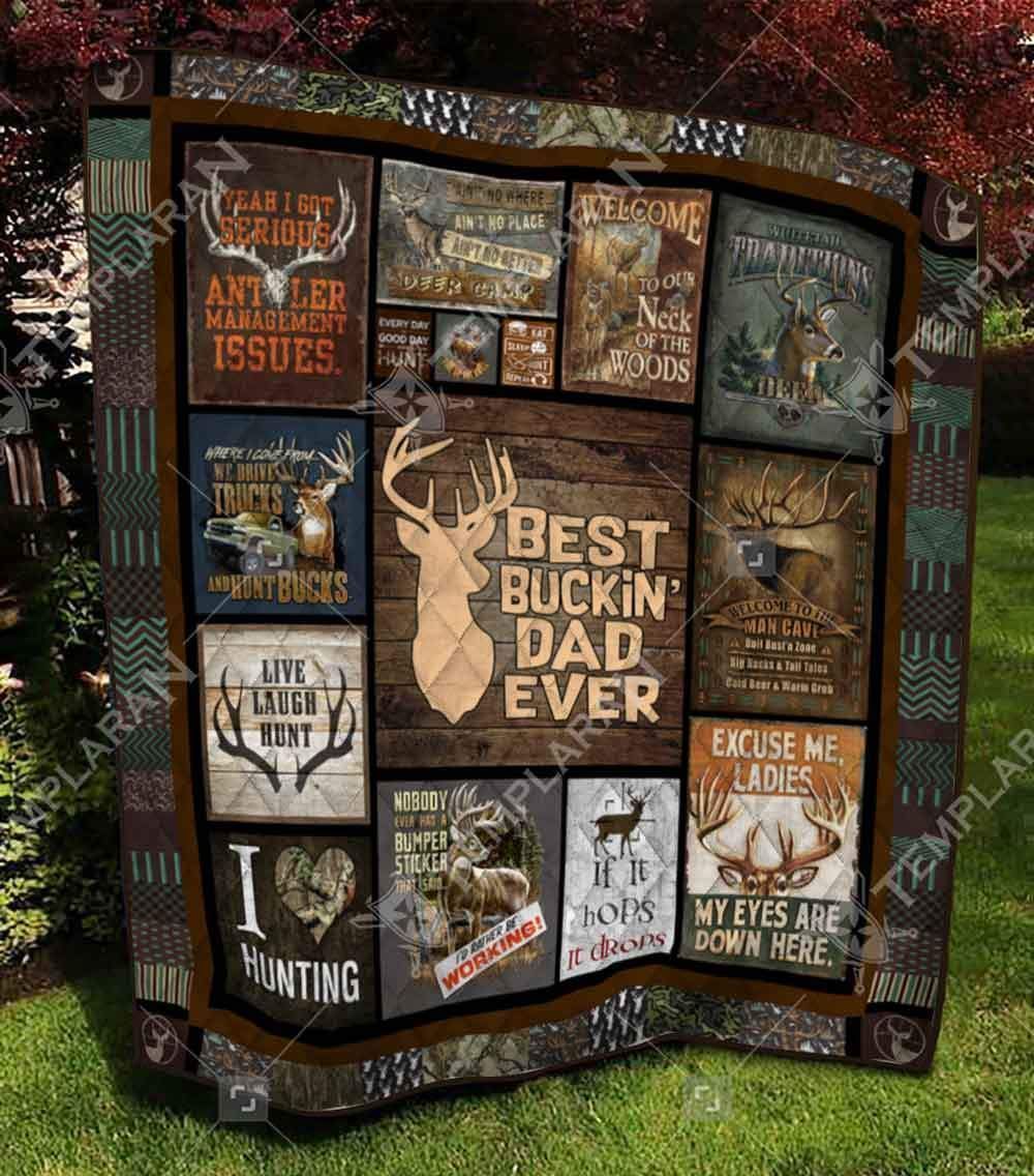 Best Buckin Dad Hunting Quilt TUESN