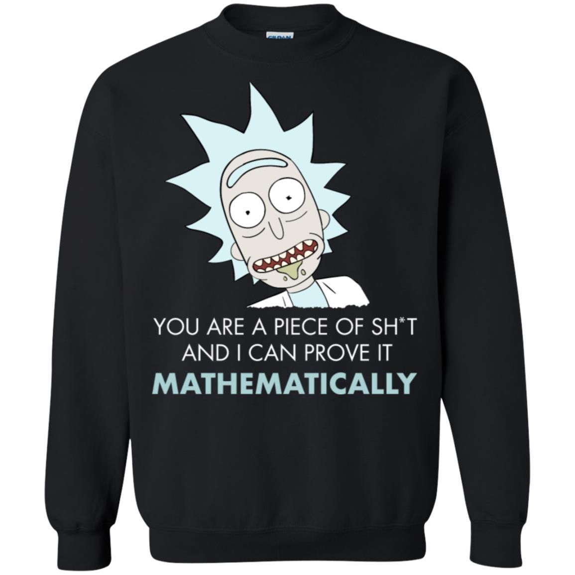 Rick And Morty Mathematical Proof Quote Unisex Crewneck Pullover Sweatshirt