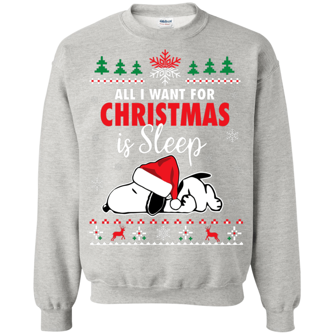 Check Out This Awesome All I Want For Christmas Is Sleep Snoopy The Peanuts Movie Sweatshirt