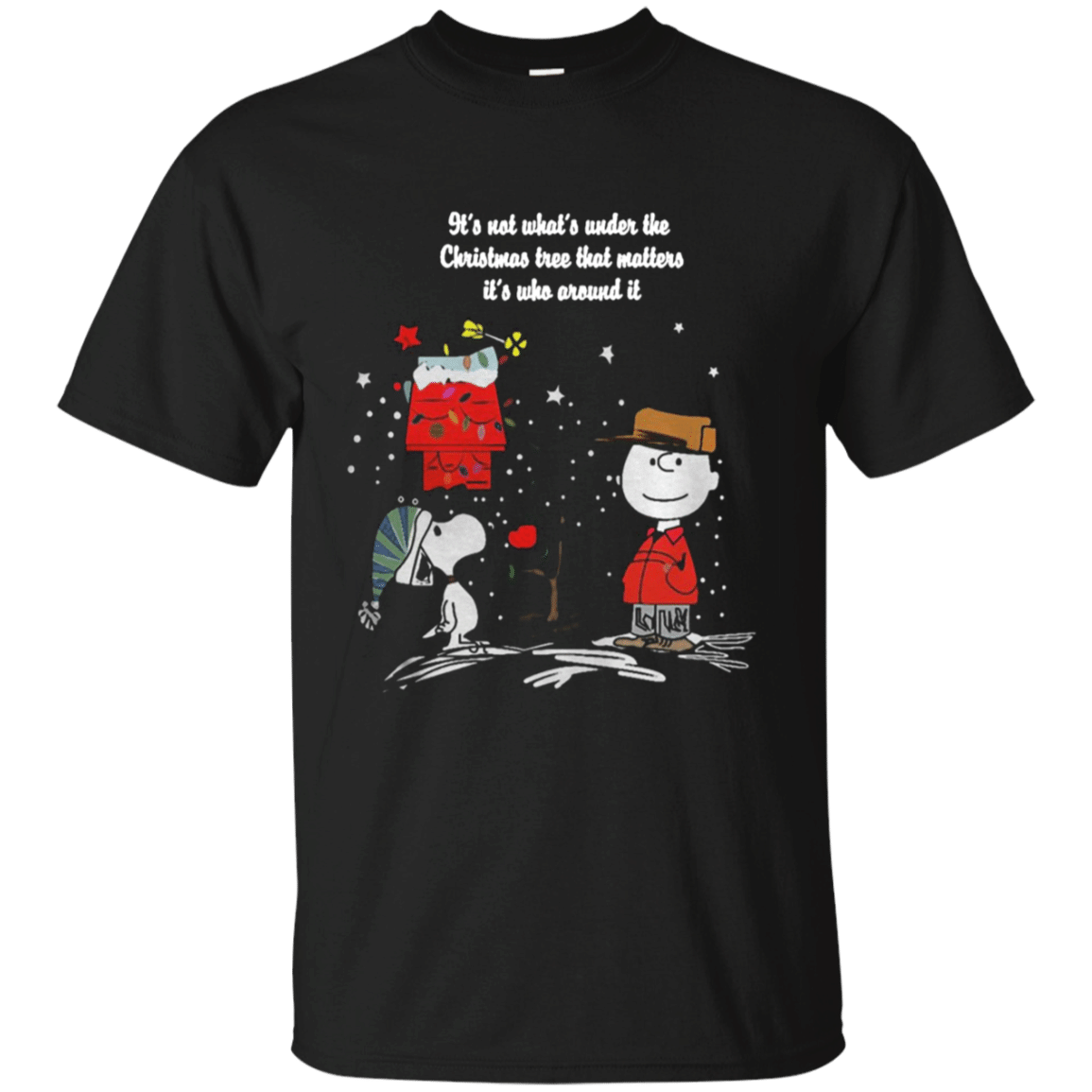 Buy Snoopy Its Not Whats Under The Christmas Tree That Matters T Shirt