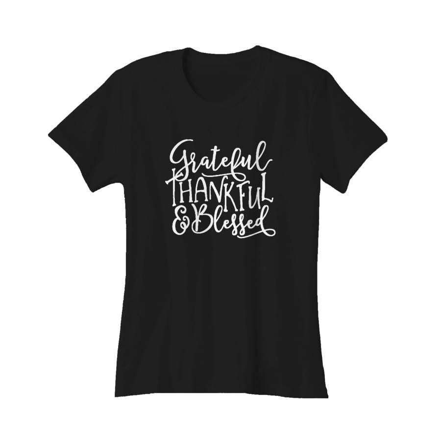 Grateful Thankful Blessed Fall Womans Graphic Women’s T-Shirt