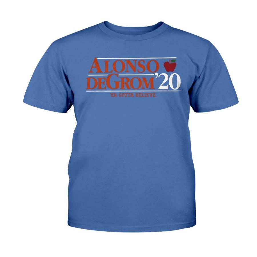 Alonso Degrom 2020 Ya Gotta Believe Shirt – Pete Alonso and Jacob deGrom – New York Mets