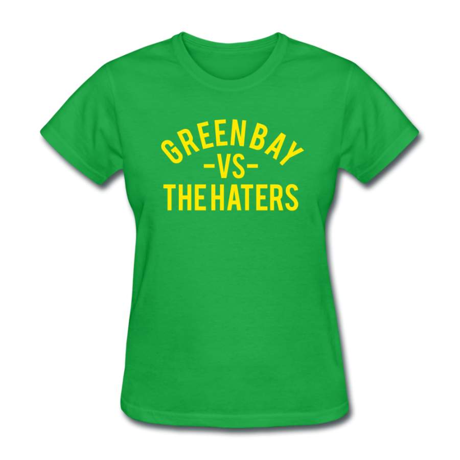 Green Bay vs. the Haters – Women’s T-Shirt