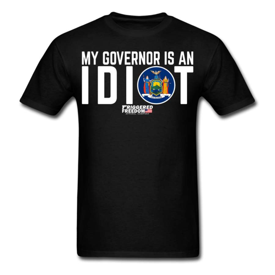 My Governor Is An Idiot (New York Flag) Men’s T-Shirt