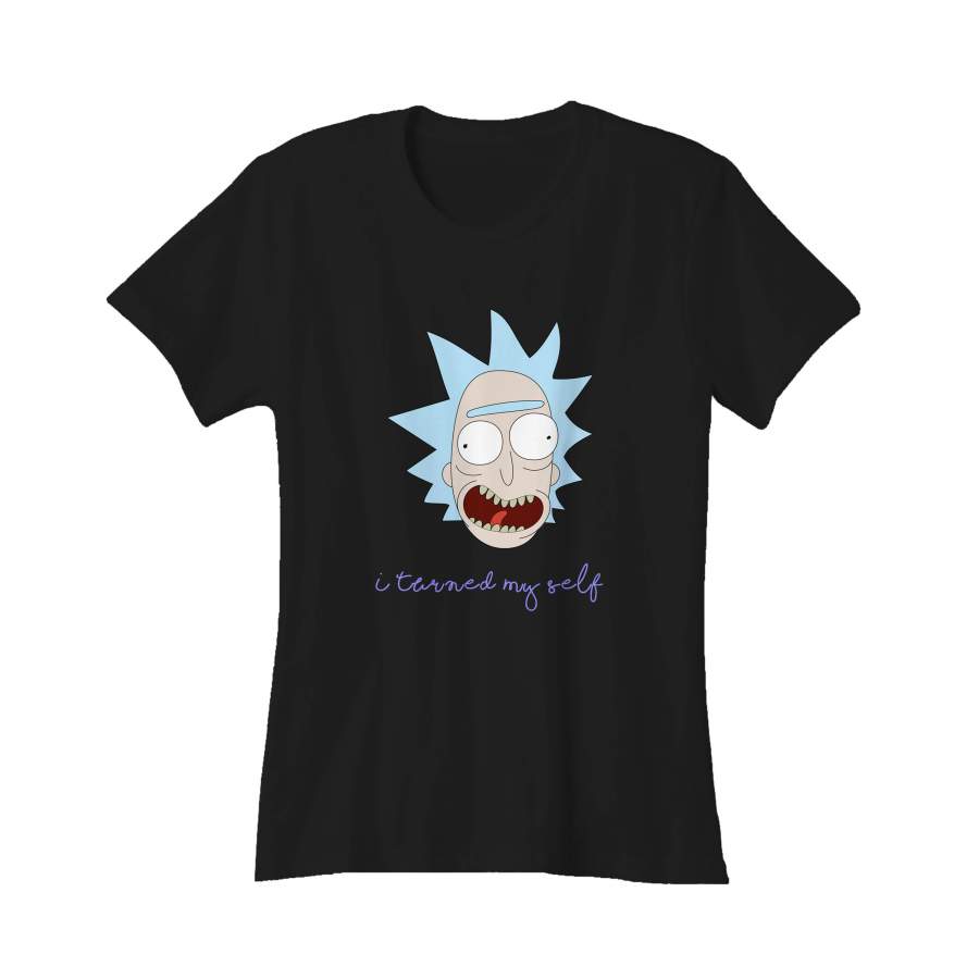 Pickle Rick Parody I Turned Myself Morty Funny Gift For Rick And Morty Fans Women’s T-Shirt